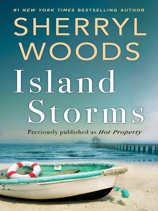 Title details for Island Storms by Sherryl Woods - Available